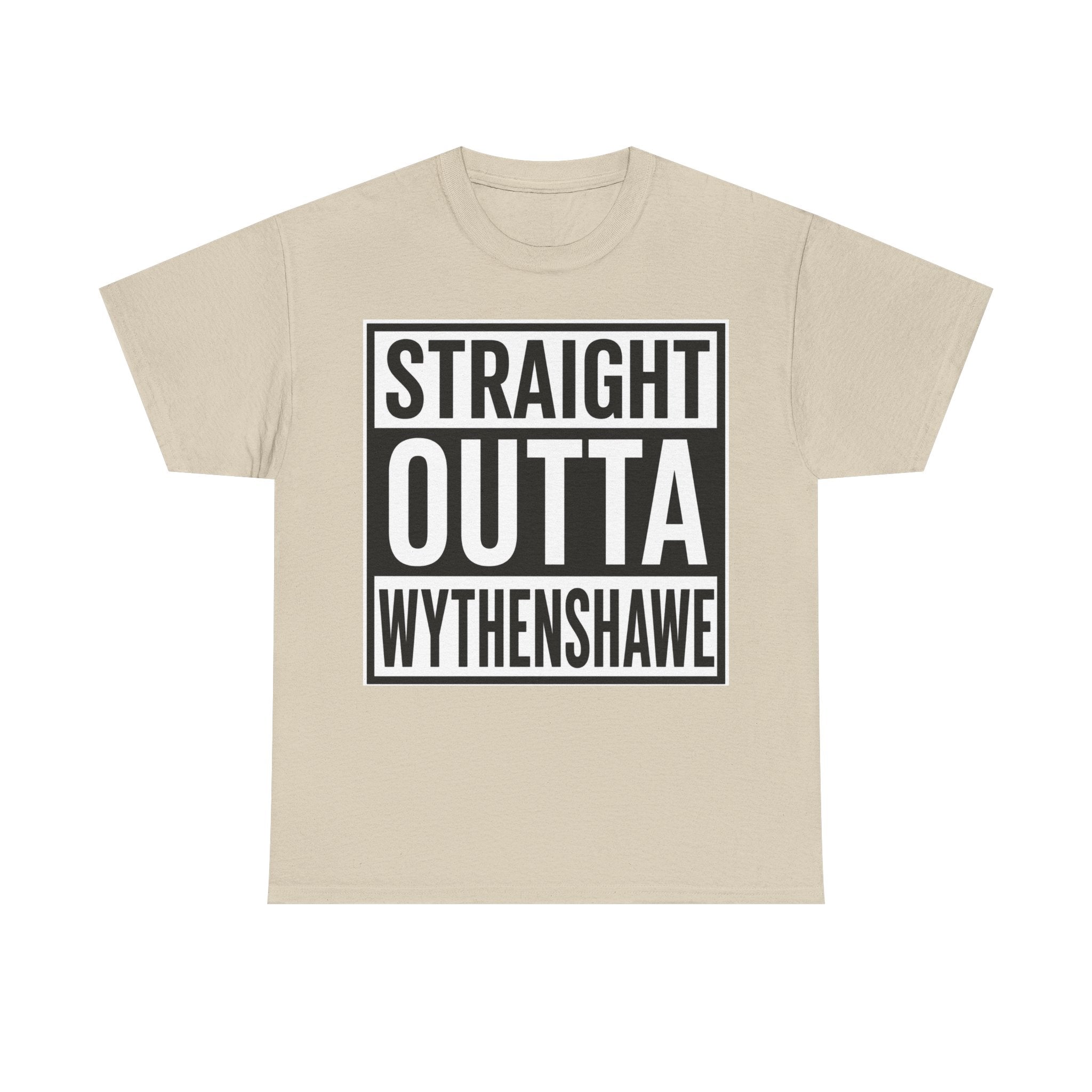 Straight Outta Wythenshawe T-Shirt