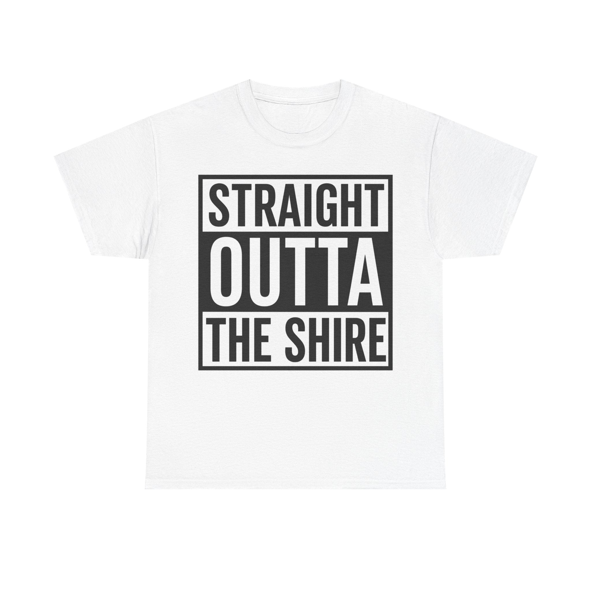 T-Shirt — "Straight Outta The Shire" Funny Hobbit Travel Tee
