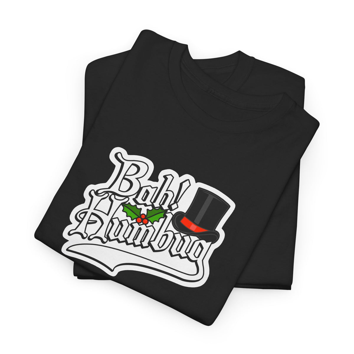 Bah Humbug Christmas Graphic Cotton T-Shirt / Tee