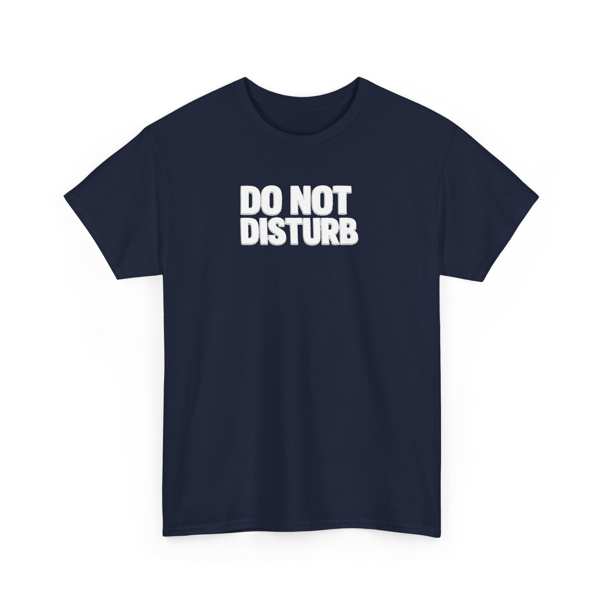 Do Not Disturb Tee — Black Graphic Statement T-Shirt