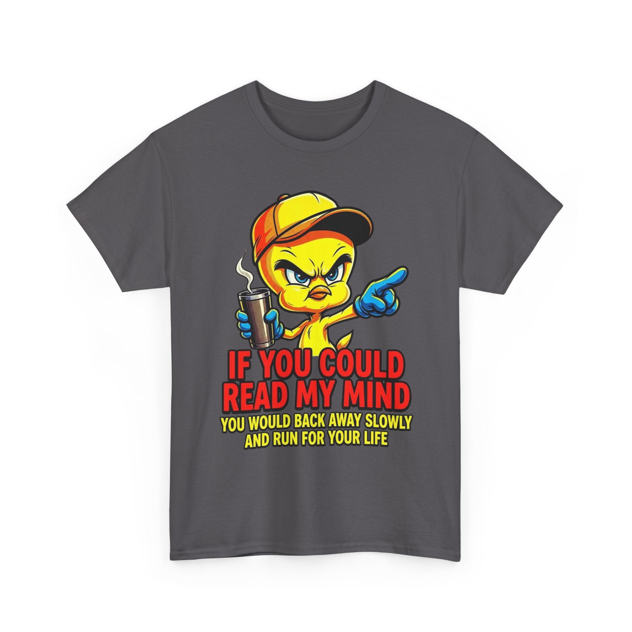 T-Shirt — “If You Could Read My Mind” Tweety Graphic Tee