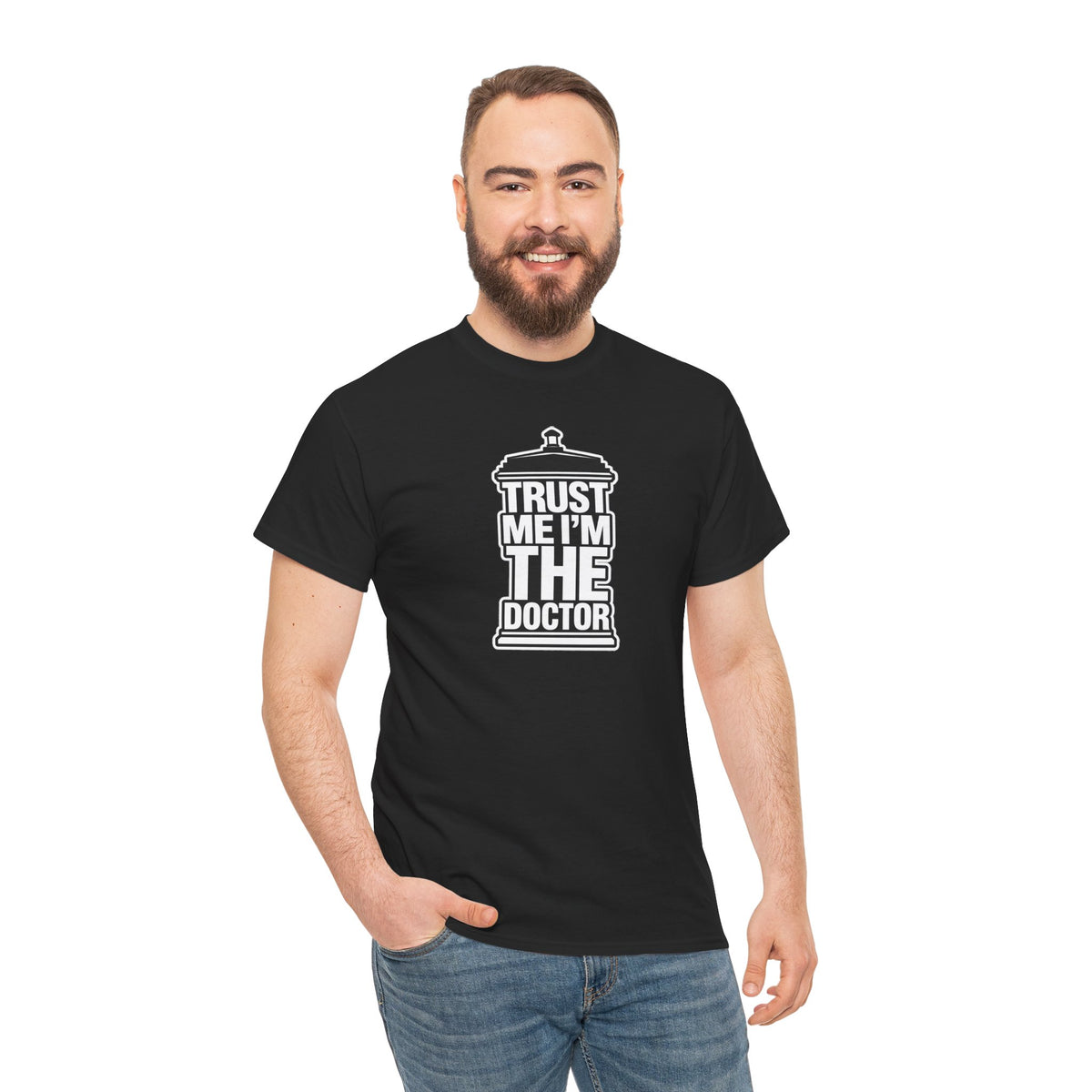 Trust Me I'm The Doctor T‑Shirt — Funny Medical Graphic Tee