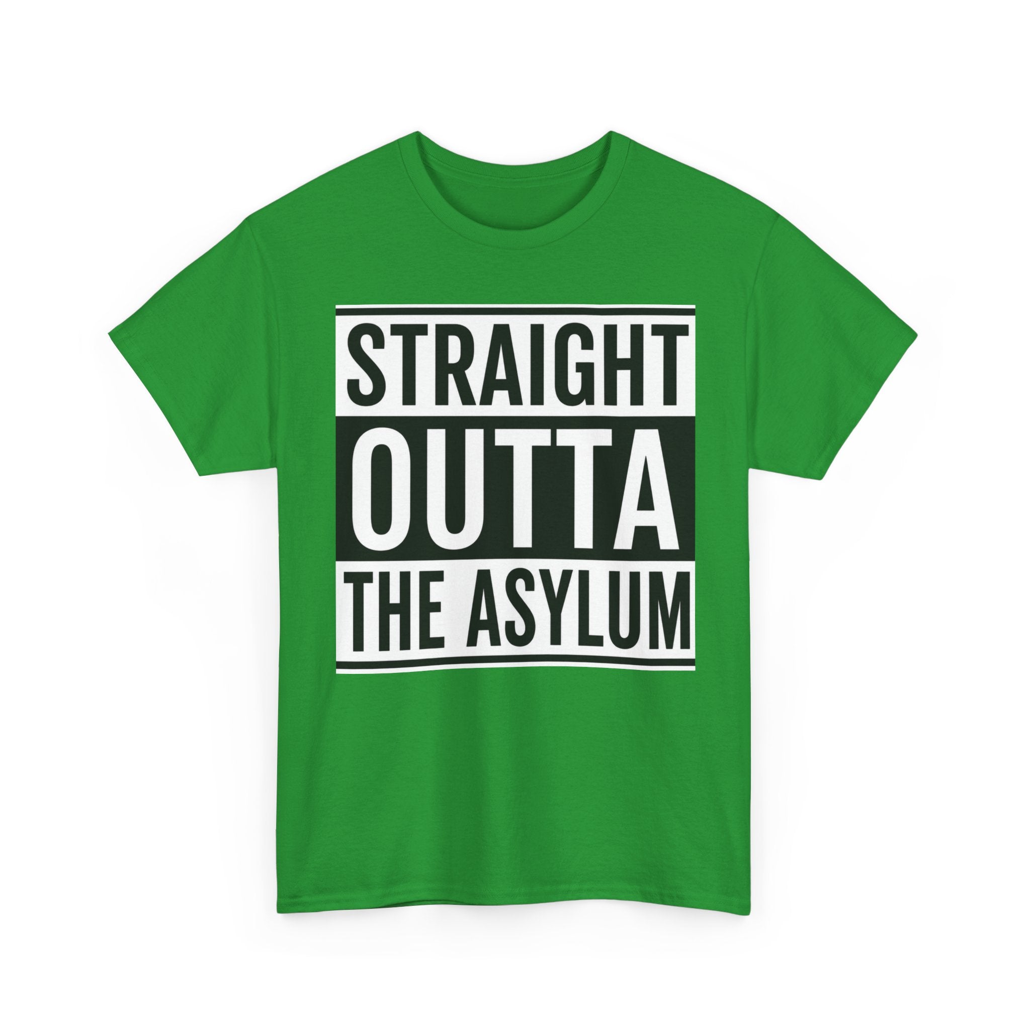Straight Outta the Asylum T-Shirt – Graphic Statement Tee