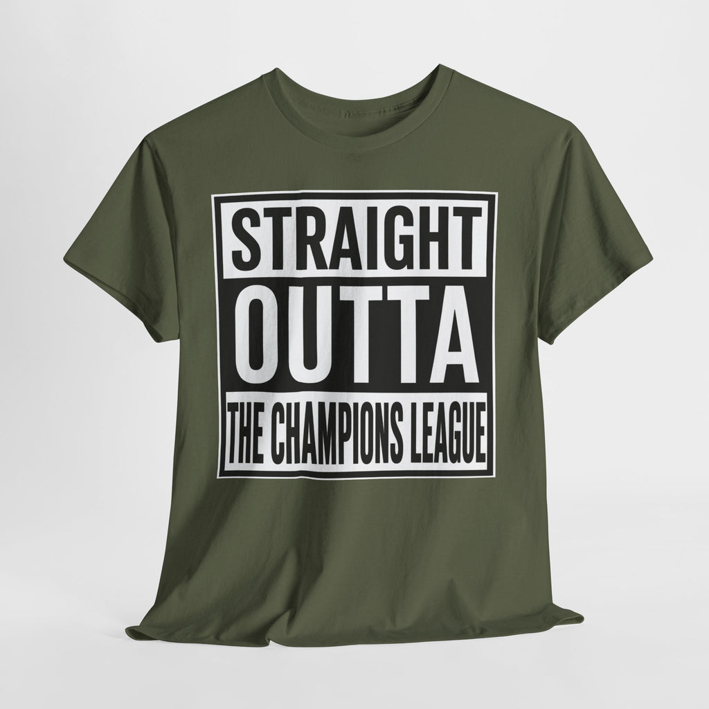 Straight Outta The Champions League T-Shirt