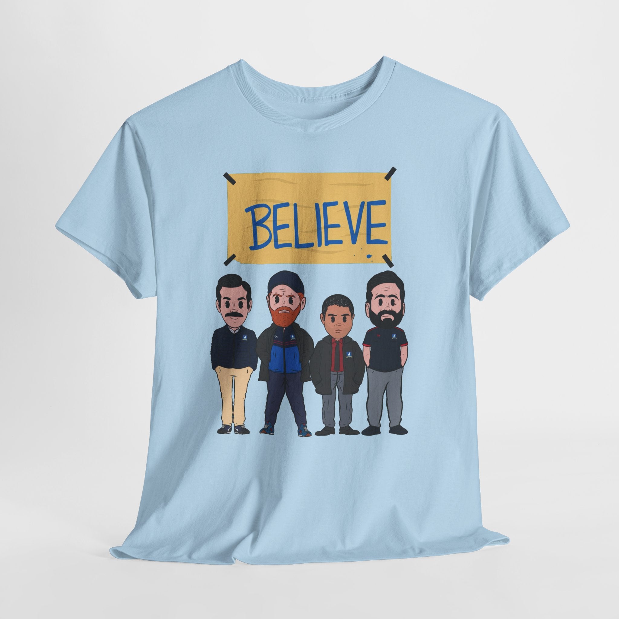 Ted Lasso Inspired Believe Cartoon Band Cotton T-Shirt