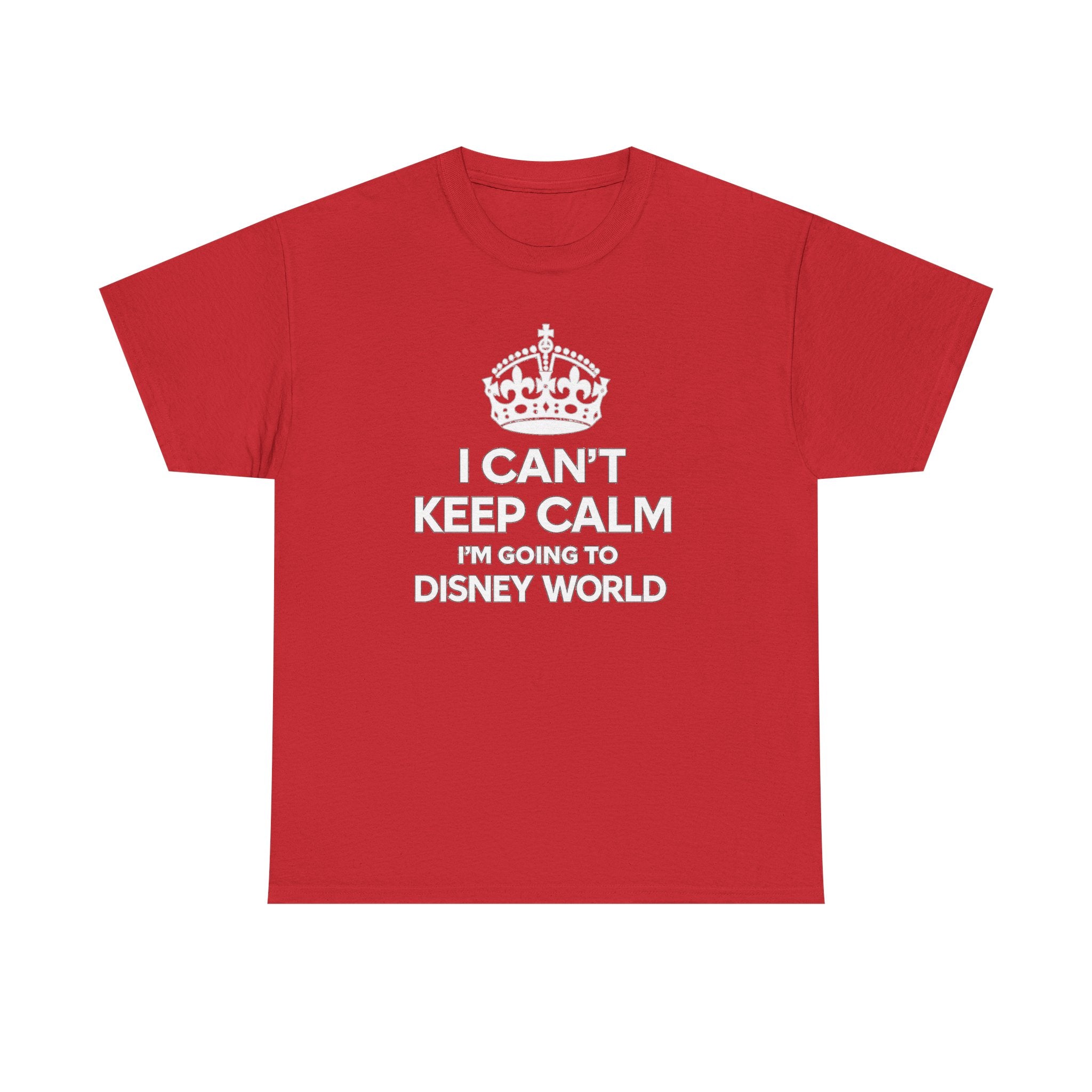 I Can't Keep Calm I'm Going to Disney World T-Shirt