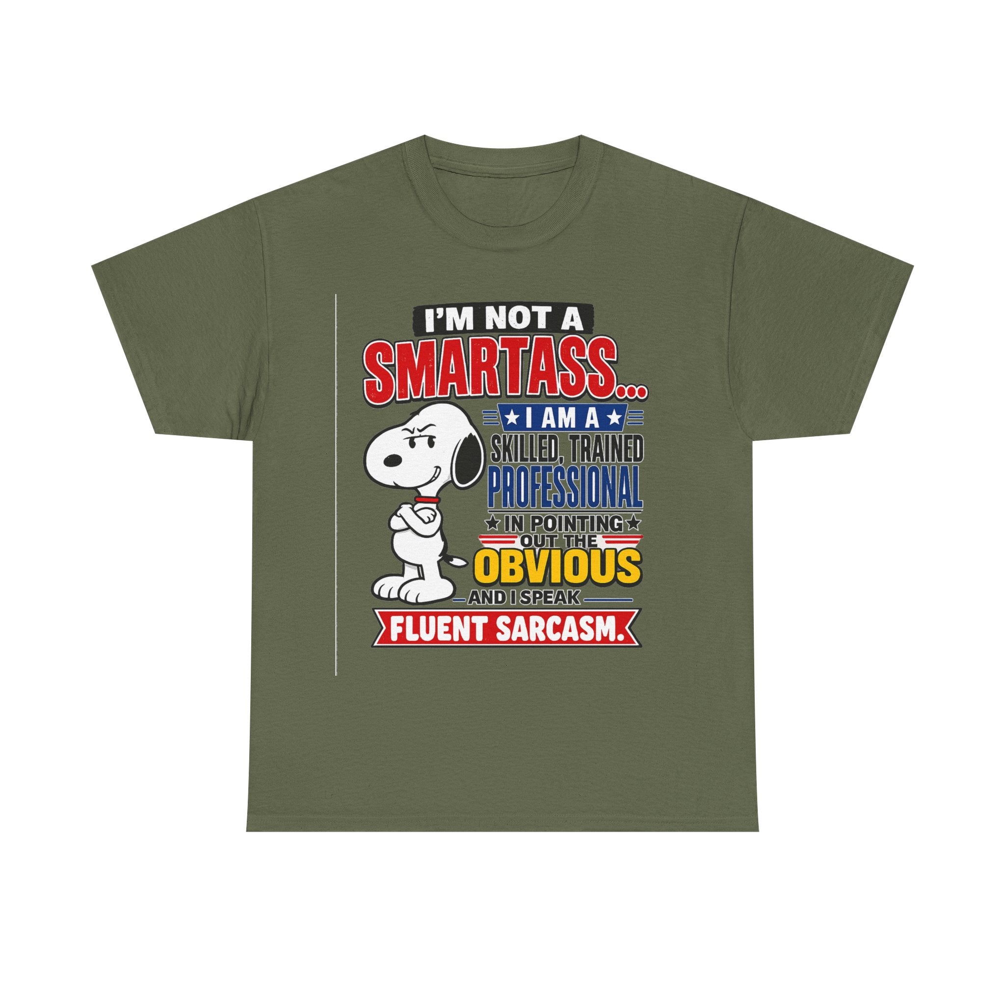 Sarcastic Snoopy Tee — "I’m Not a Smartass... I Speak Fluent Sarcasm" Graphic T-Shirt