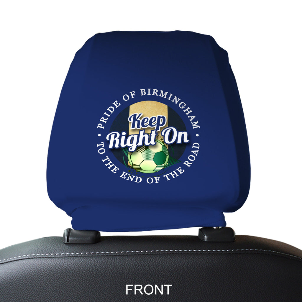 Birmingham Keep Right On - Football Legends - Headrest Cover