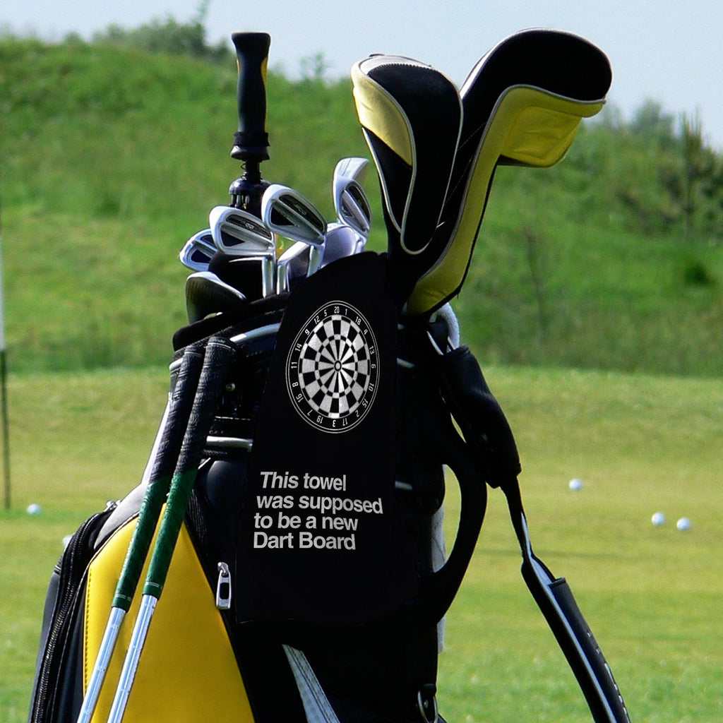 This Towel was Supposed to be a New Dart Board - Funny Darts Golf Towel