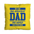 By Far The Greatest Dad - Yellow - 45cm Cushion