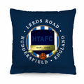 Huddersfield Road - Football Legends - Cushion 10"