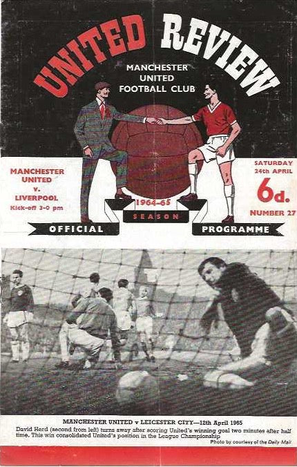 Manchester United v Liverpool 24th April 1965 Official Matchday Programme