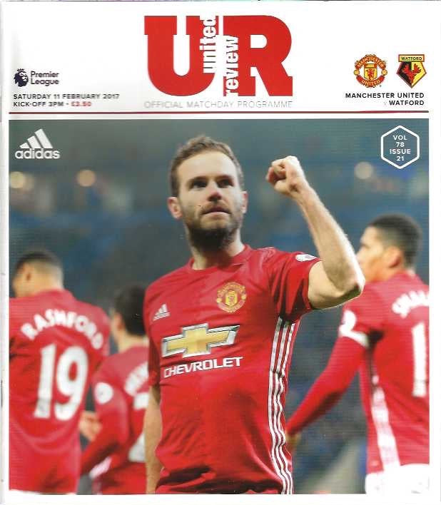 Manchester United v Watford Premier League 2016/2017 Programme 11th February 2017
