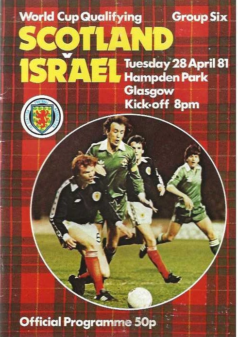 Scotland v Israel 28th April 1981 Official Matchday Programme