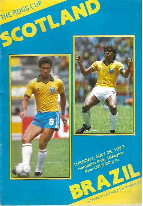 Scotland v Brazil Rous Cup 26th May 1987 Official Matchday Programme