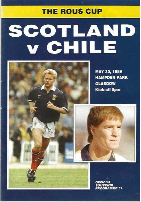 Scotland v Chile Rous Cup 30th May 1989 Official Matchday Programme
