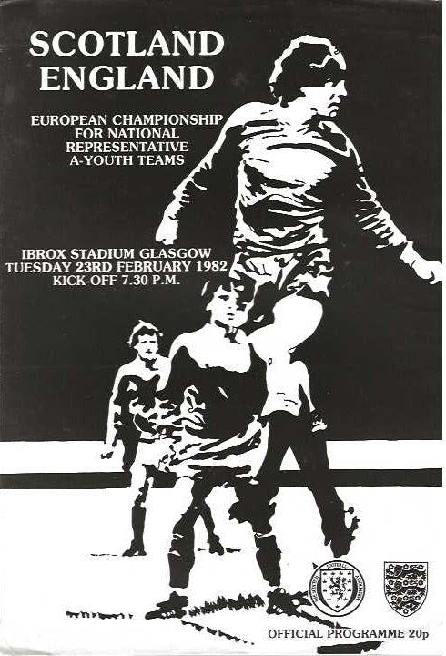 Scotland Youth v England Youth 23rd February 1982 Official Matchday Programme