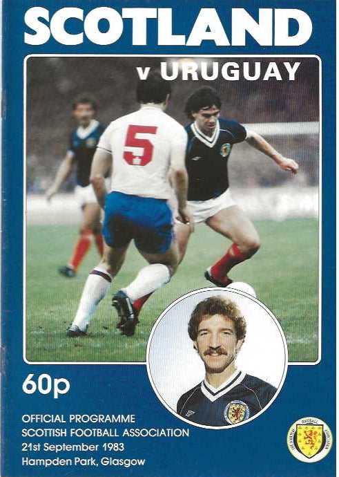 Scotland v Uruguay 21st September 1983 Official Matchday Programme