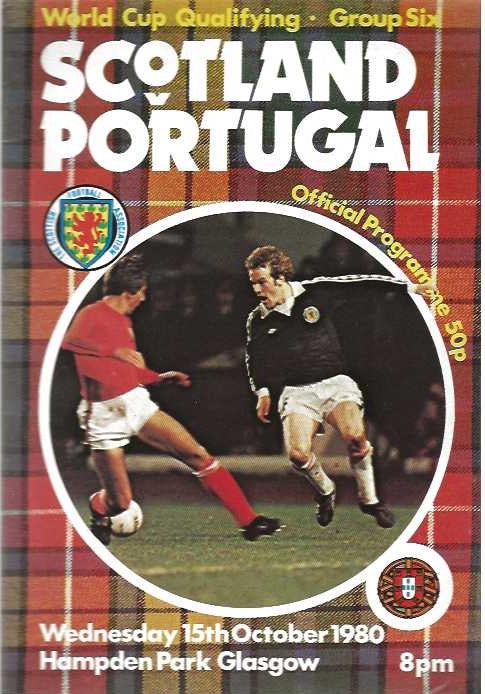 Scotland v Portugal World Cup Qualifying  15th October 1980 Programme