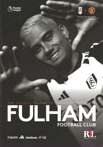 Fulham v Manchester United Official Premier League Matchday Programme 23/24 - 4th November 2023