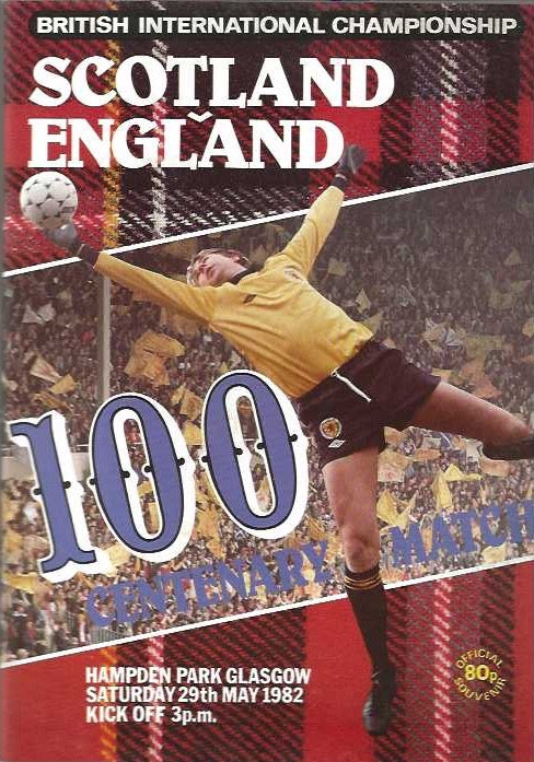 SCOTLAND v ENGLAND BRITISH INTERNATIONAL CHAMPIONSHIP 29th May 1982 Official Matchday Programme