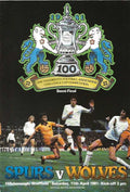 1981 FA Cup Semi Final Tottenham Hotspur v Wolverhampton Wanderers 11th April 1981 Official Matchday Programme