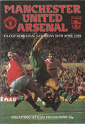 1983 FA Cup Semi Final Manchester United v Arsenal 16th April 1983 Official Matchday Programme