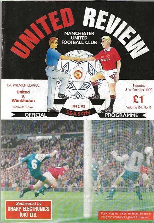 Manchester United v Wimbledon 31st October 1992 Official Matchday Programme