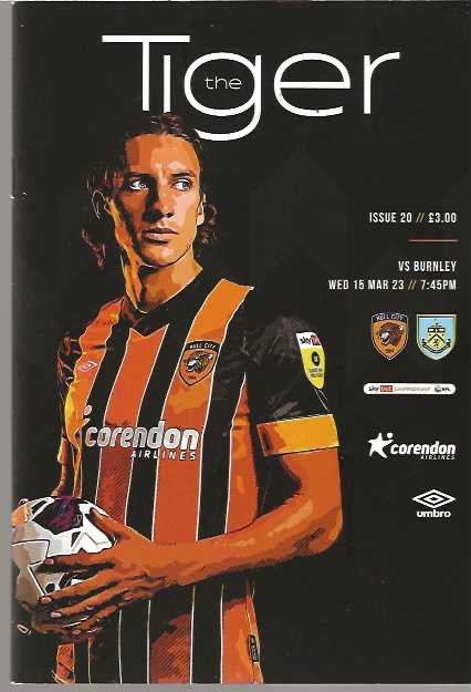 Hull City v Burnley Official Matchday Programme 22/23 - 15th March 2023