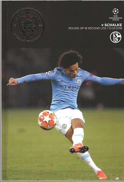 Manchester City v Schalke UEFA Champions League Matchday Programme 2018/2019 - 12th March 2019