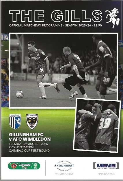 Gillingham v Wimbledon Carabao Cup Official Matchday Programme 2025/26 - 12th August 2025