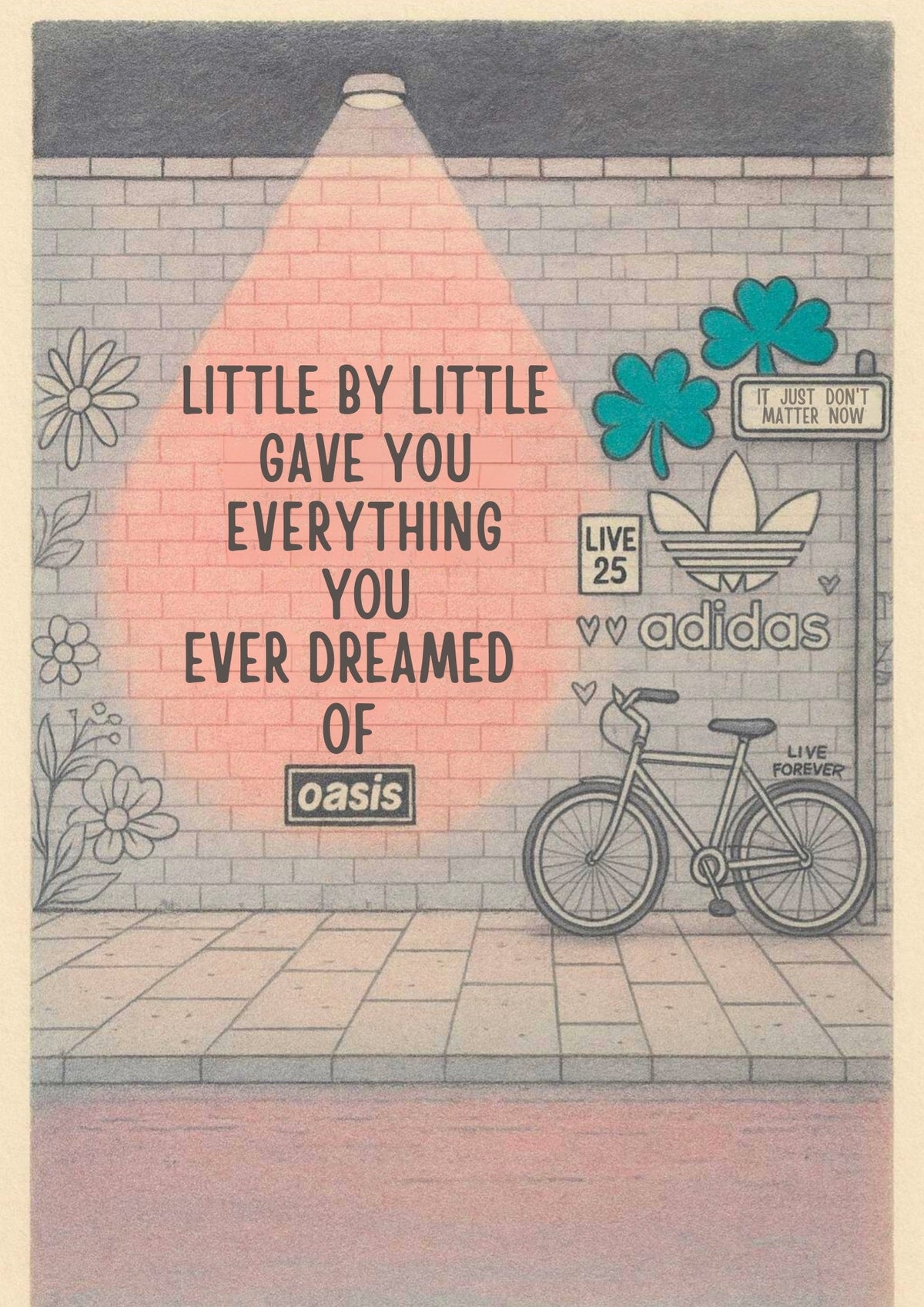 Little By Little - Oasis Inspired Graffiti Poster