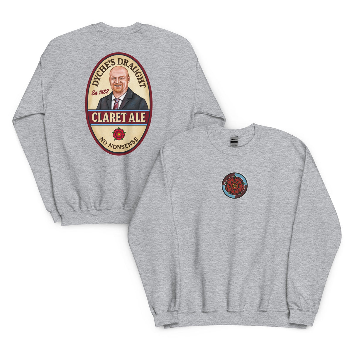 Sean Dyche Burnley Legend Claret Ale Beer Unisex Sweatshirt